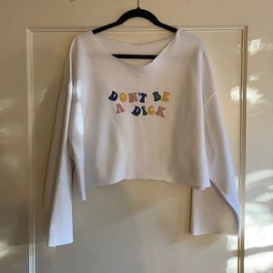 Don’t Be A Dick graphic cropped sweatshirt